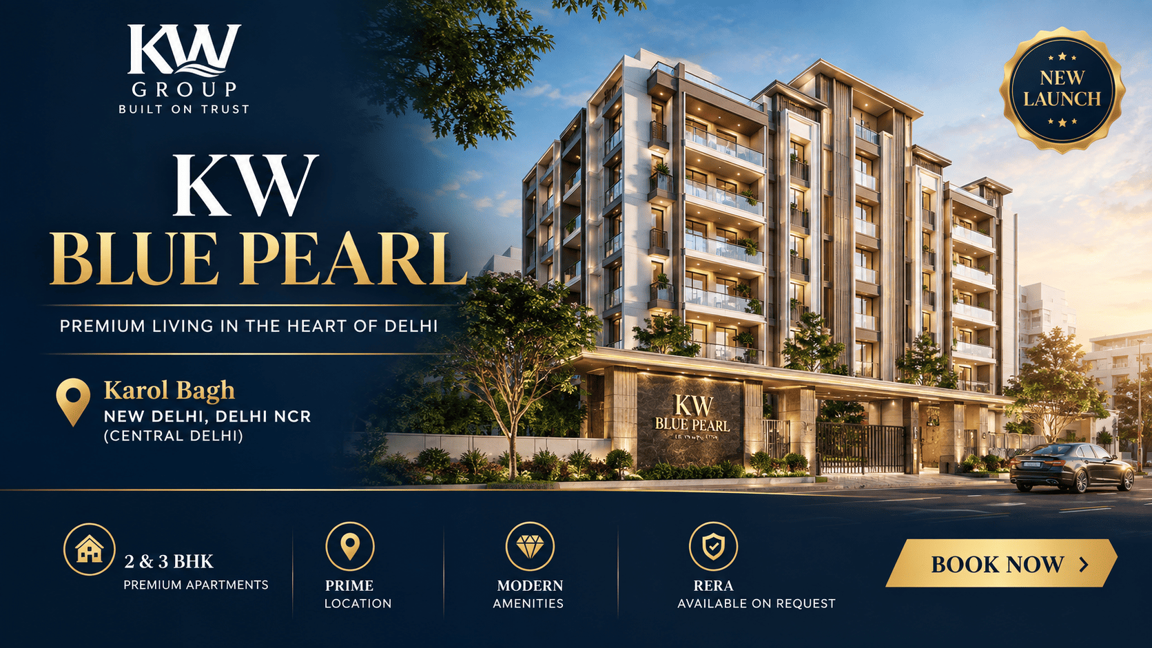 KW Blue Pearl Karol Bagh - Premium Apartments New Delhi